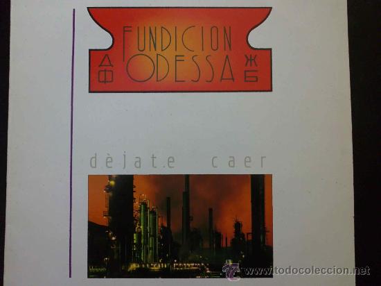 Discos de vinilo: FUNDICI&Oacute;N ODESSA, D&Eacute;JATE CAER - LP - Foto 1