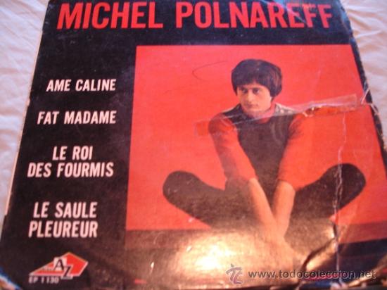 Discos de vinilo: MICHEL POLNAREFF - AME CALINE - Foto 1
