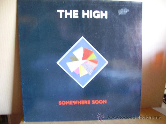 Discos de vinilo: THE HIGH --- SOMEWHERE SOON - Foto 1
