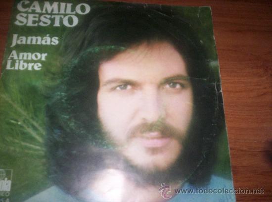 Discos de vinilo: CAMILO SESTO - JAMAS - AMOR LIBRE - Foto 1