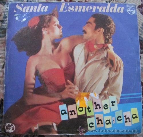 Discos de vinilo: SANTA ESMERALDA - ANOTHER CHA CHA - SINGLE 1979 - Foto 1