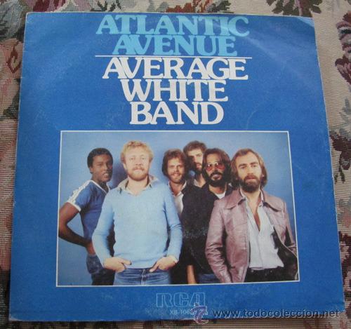 Discos de vinilo: AVERAGE WHITE BAND - ATLANTIC AVENUE - SINGLE 1979 - Foto 1