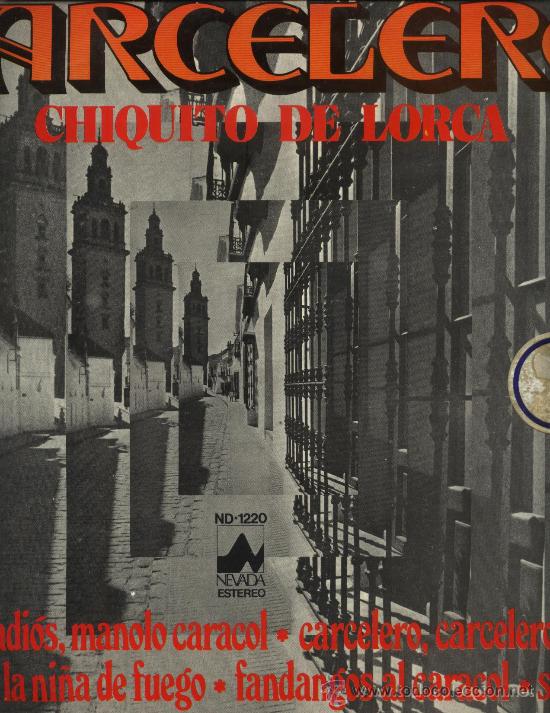 Discos de vinilo: Chiquito de Lorca - Carcelero - Foto 1