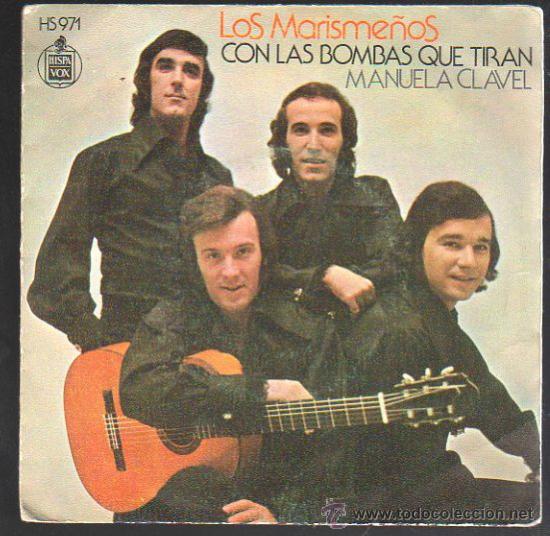 Discos de vinilo: SINGLE DE LOS MARISME&Ntilde;OS - CON LAS BOMBAS QUE TIRAN. MANUELA CLAVEL - Foto 1