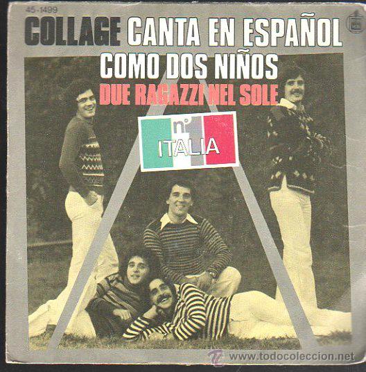 Discos de vinilo: SINGLE DE COLLAGE CANTA EN ESPA&Ntilde;OL - COMO DOS NI&Ntilde;OS - Foto 1