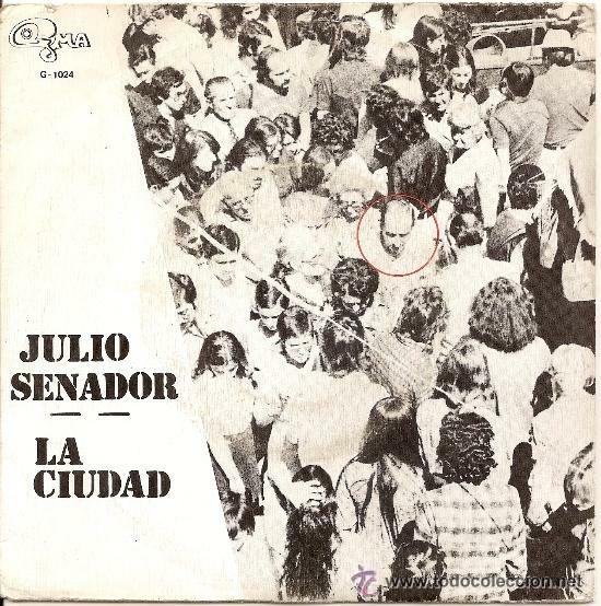 Discos de vinilo: JULIO SENADOR.LA CIUDAD SINGLE - Foto 1