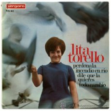 Discos de vinilo: LITA TORELLO - DILE QUE LA QUIERES - EP SPAIN 1967 - VERGARA 476-XC. Lote 31906412