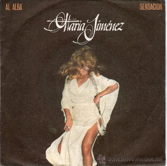 Discos de vinilo: SINGLE - MAR&Iacute;A JIM&Eacute;NEZ - &rdquo;AL ALBA&rdquo; - &rdquo;SENSACI&Oacute;N&rdquo;. - Foto 1