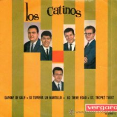 Discos de vinilo: LOS CATINOS - EP VINILO 7’’ - EDITADO EN ESPAÑA - SAPORE DI SALE + 3 - VERGARA - AÑO 1964. Lote 31939947