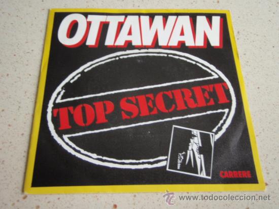 Discos de vinilo: OTTAWAN   ( TOP SECRET - A.I.E. )    1982    SINGLE45    CARRERE - Foto 1