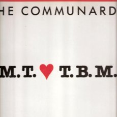 Discos de vinilo: THE COMMUNARDS. T.M.T. - T.B.M.G. DON'T LEAVE ME THIS WAY. ED. ESPCIAL LOS 40 PRINCIPALES.1988