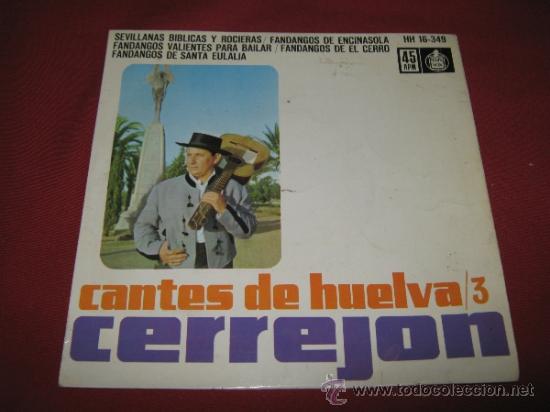 Discos de vinilo: CANTES DE HUELVA 3 - CERREJON - Foto 1