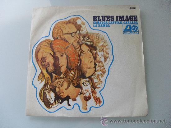 Discos de vinilo: BLUES IMAGE - CABALGA , CAPITAN , CABALGA / LA BAMBA 1970 - Foto 1