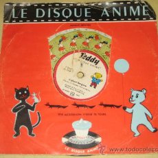 Discos de vinilo: LE DISQUE ANIME - TEDDY - IL PLEUT BERGÈRE - COMPAGNONS DE LA MARJOLAINE . Lote 32099166