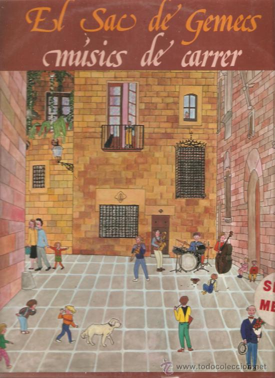 Discos de vinilo: LP EL SAC DE GEMECS : MUSICS DE CARRER - Foto 1