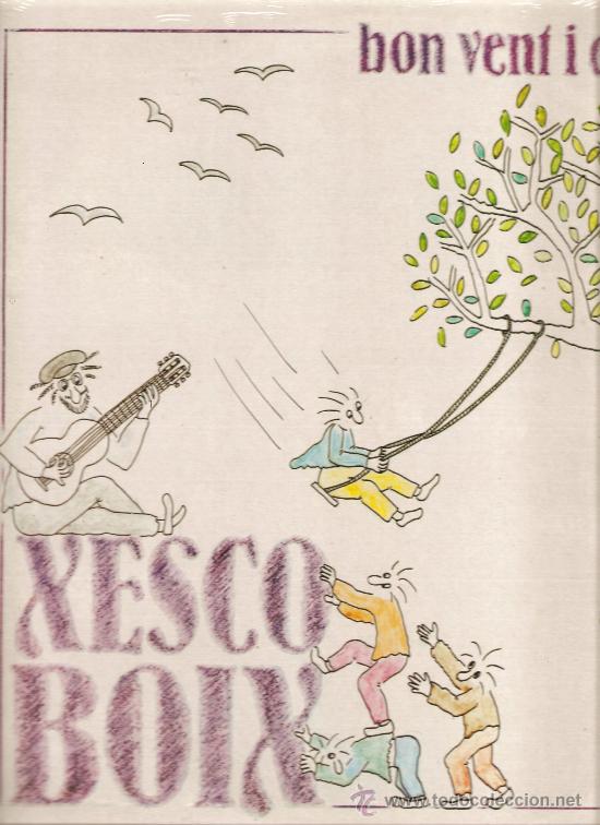 Discos de vinilo: LP XESCO BOIX : BON VENT I QUE DURI - Foto 1
