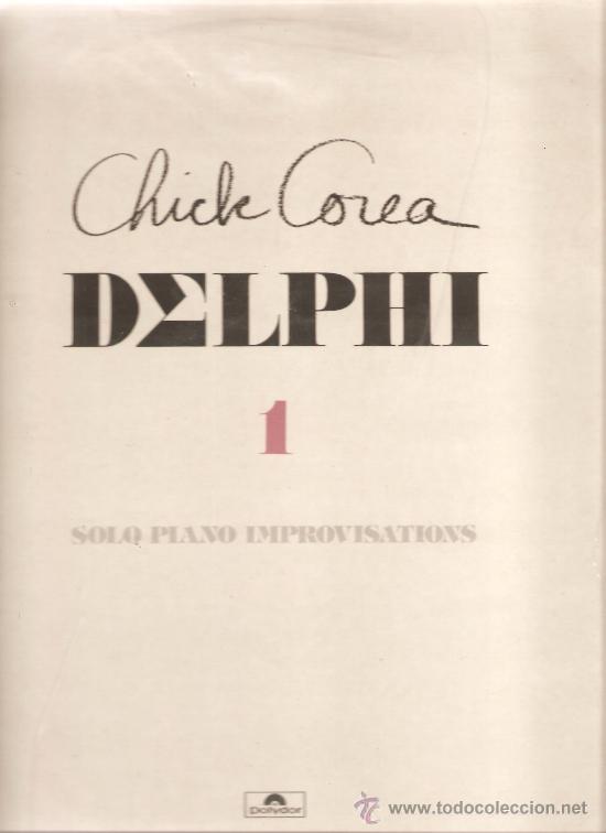 Discos de vinilo: LP CHICK COREA : DELPHI 1 (SOLO PIANO IMPROVISATIONS) - Foto 1