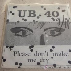 Discos de vinilo: UB40 ( PLEASE DON'T MAKE ME CRY - KEEP ON MOVING ) ENGLAND-1983 SINGLE45 VIRGIN