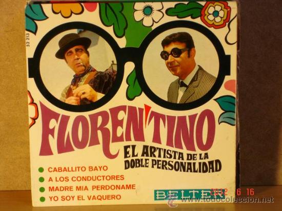 Disques de vinyle: Florentino - Caballito Bayo / a Los Conductores +2 - BELTER 52.213 - 1968