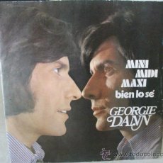 Discos de vinilo: SINGLE GEORGIE DANN, MINI MIDI MAXI / BIEN LO SÉ, AÑO 1971