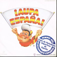 Discos de vinilo: CORO CAMPEONES - AUPA ESPAÑA - UNION DE PERIODISTAS DEPORTIVOS ESPAÑOLES - SINGLE 1981