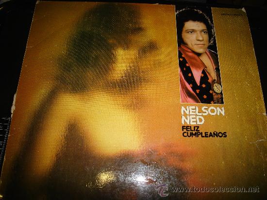 Discos de vinilo: NELSON NED, FELIZ CUMPLEA&Ntilde;OS, CARNABY - Foto 1