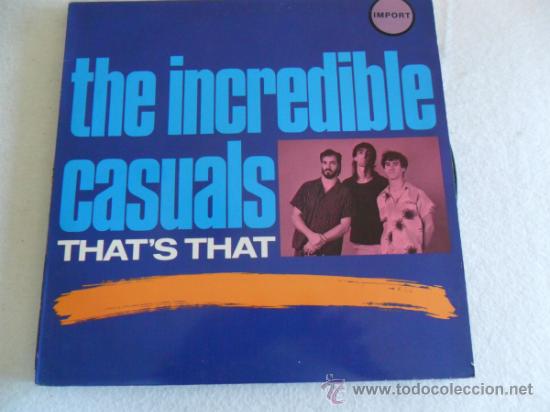 Vinyl-Schallplatten: THE INCREDIBLE CASUALS - THAT'S THAT 1985