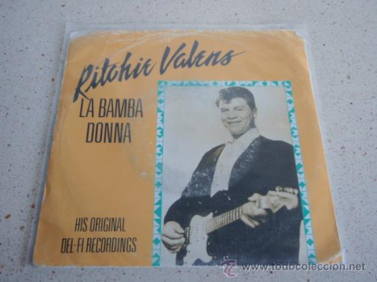 Discos de vinilo: RITCHIE VALENS   ( LA BAMBA - DONNA )   1987   SINGLE45    SONET GRAMMOFON - Foto 1