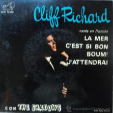 Discos de vinil: CLIFF RICHARD - LA MER (CANTA EN FRANCÉS) - EDICIÓN DE 1963 DE ESPAÑA. Lote 32249373