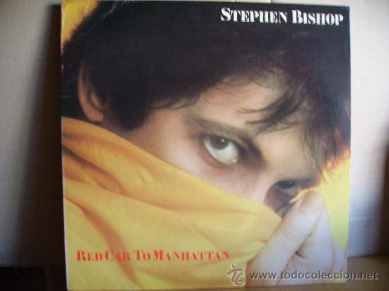 Discos de vinilo: STEPHEN BISHOP --- RED CAB TO MANHATTAN - Foto 1
