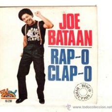 Discos de vinilo: UXV JOE BATAAN SINGLE PROMOCIONAL 1979 RAP 0 CLAO 0 VOCAL INSTRUMENTAL NUEVO SIN USAR DISCO HIP HOP. Lote 32439941