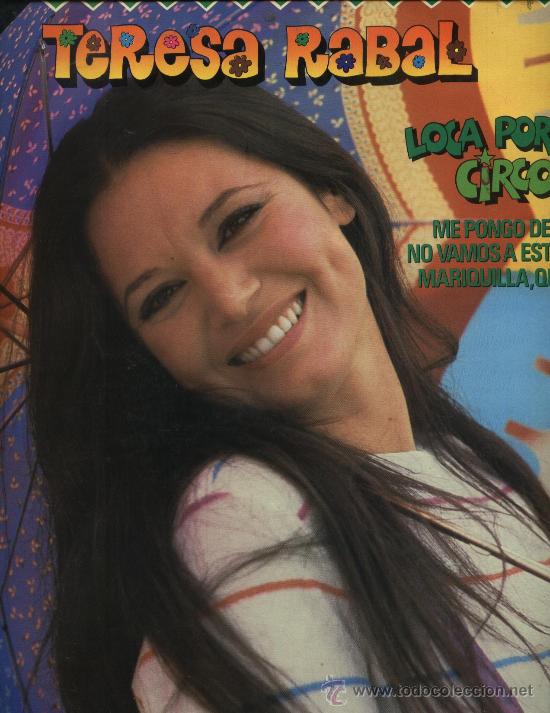 Discos de vinilo: Teresa Rabal - Loca por el circo - Foto 1