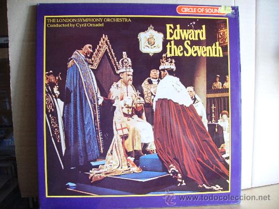 Discos de vinilo: LONDON SYMPHONY ORCHESTRA --- EDWARD THE SEVENTH - Foto 1