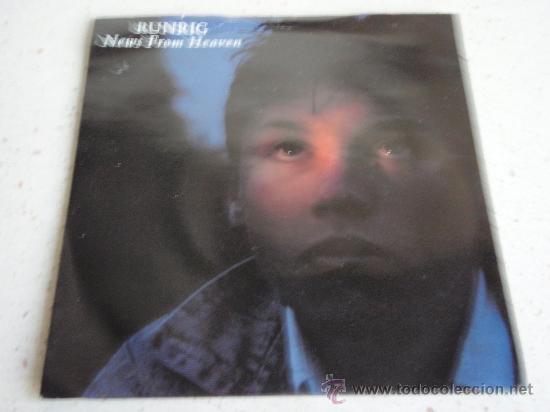 Disques de vinyle: RUNRIG  ( NEWS FROM HEAVEN - SMALLTOWN )  ENGLAND - 1989   SINGLE45  CHRYSALIS RECORDS