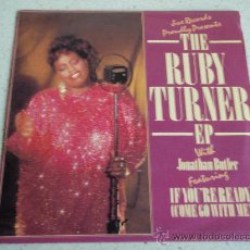 Discos de vinilo: RUBY TURNER FEATURING JONATHAN BUTLER ( IF YOU'RE READY - STILL ON MY MIND - WON'T CRY NO MORE )
