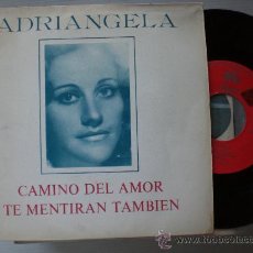 Discos de vinilo: ADRIANGELA, CHICA YE-YE CAMINO DEL AMOR, SINGLE FIDIAS 1971, NUEVO MUY RARO. Lote 32478154