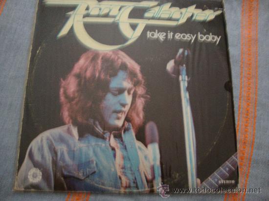 Discos de vinilo: RORY GALLAGHER &rdquo;TAKE IT EASY BABY&rdquo; - Foto 1