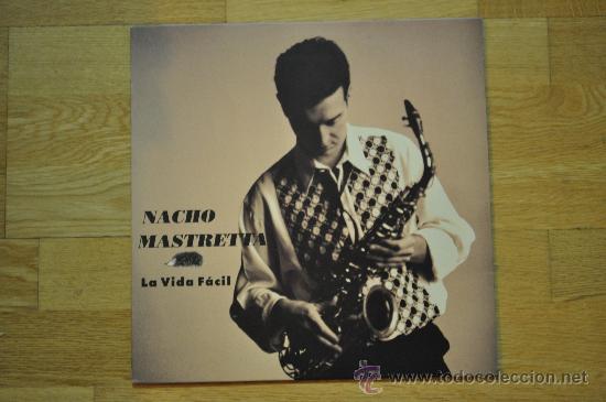 Discos de vinilo: NACHO MASTRETA - LA VIDA FACIL - Foto 1
