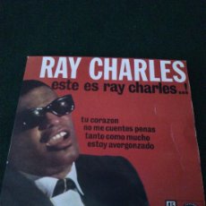 Discos de vinilo: SINGLE RAY CHARLES, ESTE ES RAY CHARLES..!!. Lote 32398000
