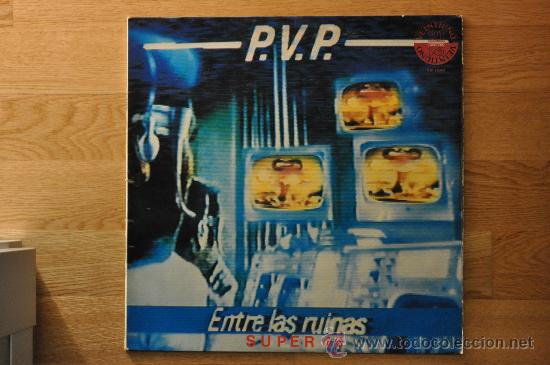 Discos de vinilo: P.V.P. ENTRE LAS RUINAS - Foto 1