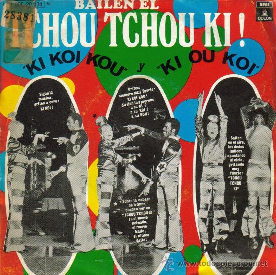 Disques de vinyle: EL TCHOU TCHOU KI-KI OU KOI SINGLE 1971 SPAIN