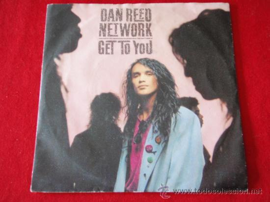 Discos de vinilo: DAN REED NETWORK ( GET TO YOU Lp Version + Spanish Version ) 1988-HOLANDA SINGLE45 MERCURY - Foto 1
