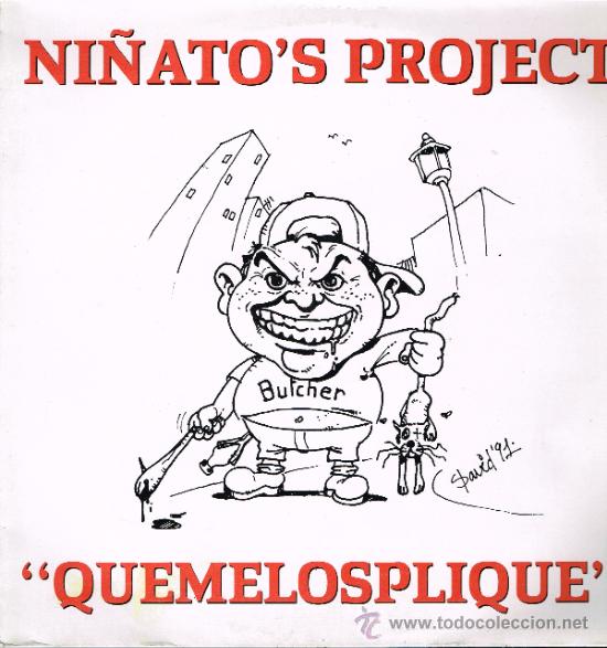Discos de vinilo: Ni&ntilde;atos Project - Quemelosplique (2 versiones) - MaxiSingle 1991 - Foto 1