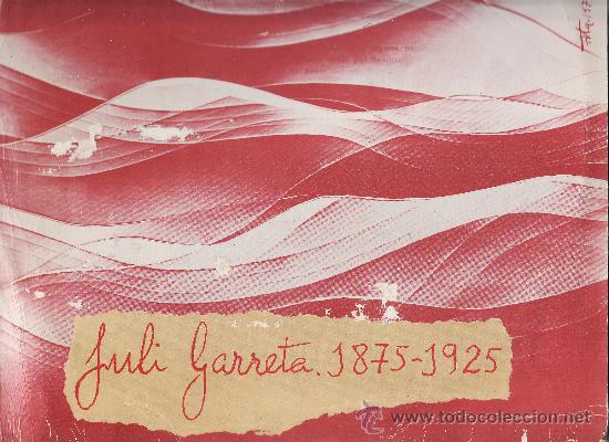 Discos de vinilo: JULI GARRETA -- 1875-1925 -- LLEGIR LA DESCRIPCI&Oacute; - Foto 1