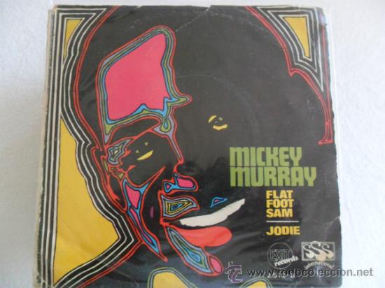 Discos de vinilo: MICKEY MURRAY - FLAT FOOT SAM - JODIE 1969 - Foto 1