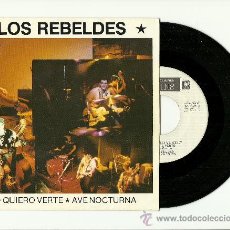 Discos de vinilo: LOS REBELDES. NO QUIERO VERTE (VINILO SINGLE 1985). Lote 49371588