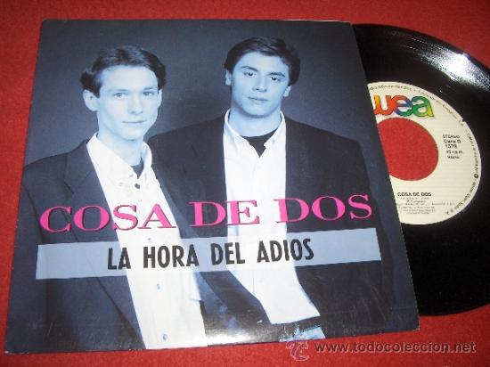 Discos de vinilo: COSA DE DOS La hora del adios 7&rdquo; SINGLE 1992 WEA PROMO - Foto 1