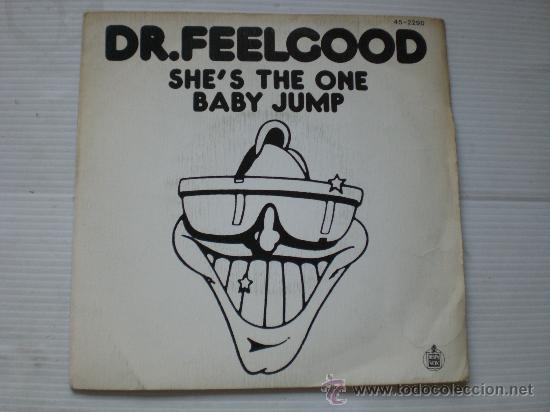 Discos de vinilo: dr. feelgood, shes the one, single 7 - Foto 1