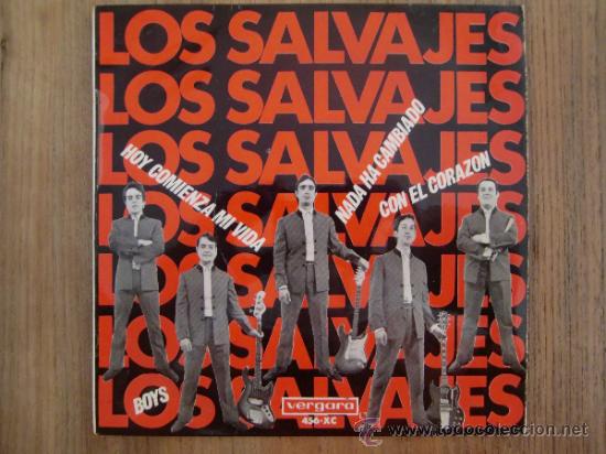 Discos de vinilo: LOS SALVAJES - HOY COMIENZA MI VIDA - Foto 1