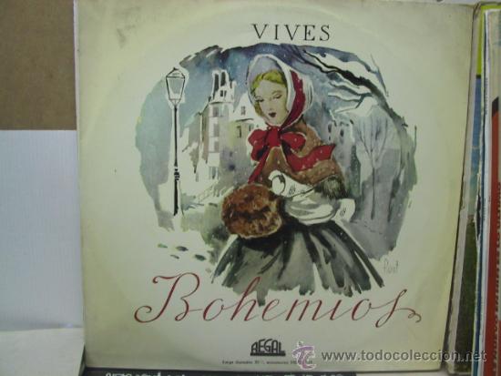 Discos de vinilo: AMADEO VIVES - BOHEMIOS - REGAL 1958 - Foto 1